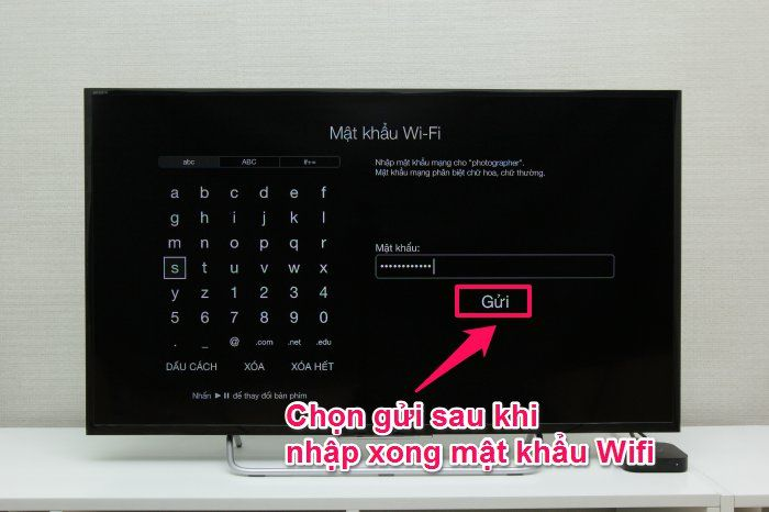 Nhập mật khẩu wifi (nếu có) > Gửi